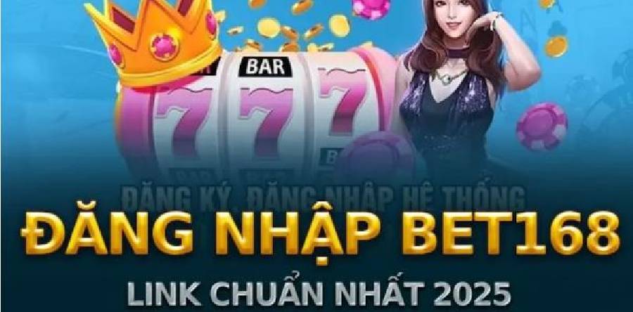 Đăng Nhập Bet168 – Bước Đầu Để Tham Gia Cá Cược Uy Tín
