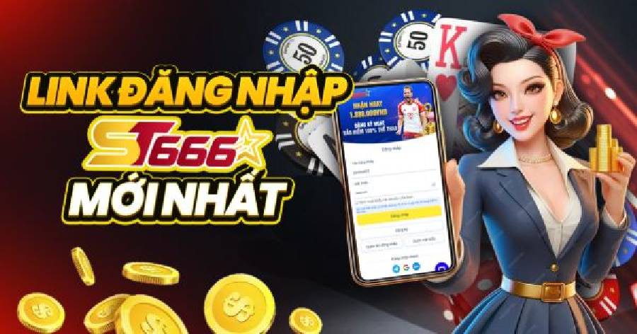 Link Đăng Nhập ST666 Mới Nhất – Cách Truy Cập Nhanh, Ổn Định Và Bảo Mật 2025