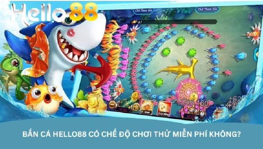 Bắn Cá Hello88 – Sân Chơi Online Cho Người Yêu Game Thủ